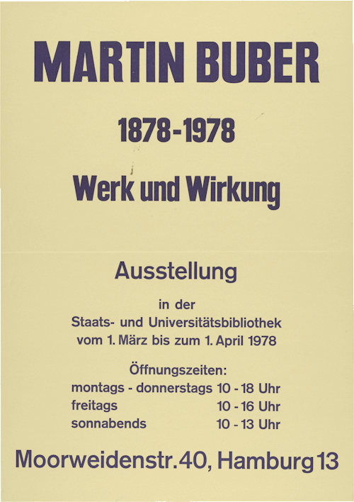Ausstellungsplakat „Martin Buber 1878–1978. Werk und Wirkung“, Staats- und Universitätsbibliothek Hamburg / Institut für die Geschichte der deutschen Juden, 01.03.–15.04.1978, Staats- und Universitätsbibliothek Carl von Ossietzky, Bibliotheksarchiv, Ausstellungen, Mappe 1978/03.