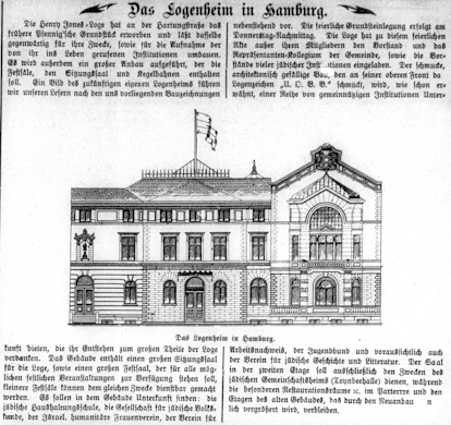 „Das Logenheim in Hamburg“, in: Israelitisches Familienblatt, (6. Jg.) 43, 22.10.1903, S. 3. Digitalisiert durch die Universitätsbibliothek J.C. Senckenberg, Frankfurt am Main, 2021.