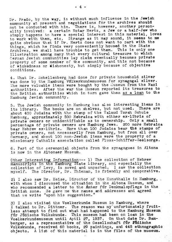 Hannah Arendt, Jewish Cultural Reconstruction Field Reports, 1948-1951, Tätigkeitsbericht Nr. 18, 15. Februar – 10. März 1950 (übersetzt von Insa Kummer), Leo Baeck Institute New York, veröffentlicht in: Hamburger Schlüsseldokumente zur deutsch-jüdischen Geschichte. (Ausschnitt: Seiten 4 und 5, S. 4)