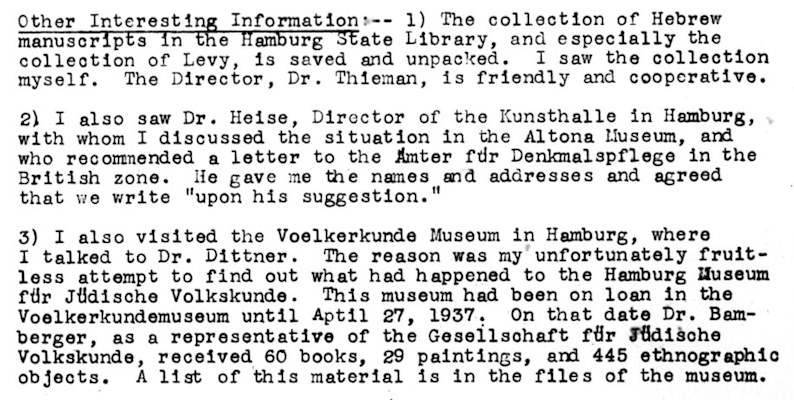 Hannah Arendt, Jewish Cultural Reconstruction Field Reports, 1948-1951, Tätigkeitsbericht Nr. 18, 15.2.-10.3.1950 (übersetzt von Insa Kummer), veröffentlicht in: Hamburger Schlüsseldokumente zur deutsch-jüdischen Geschichte. (Ausschnitt: Seiten 4 und 5, S. 4) 